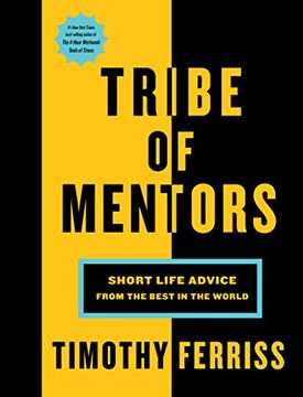 portada Tribe of Mentors: Short Life Advice From the Best in the World (in English)