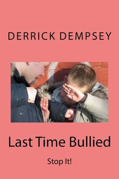 portada Last Time Bullied (in English)