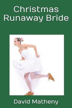 portada Christmas Runaway Bride (en Inglés)