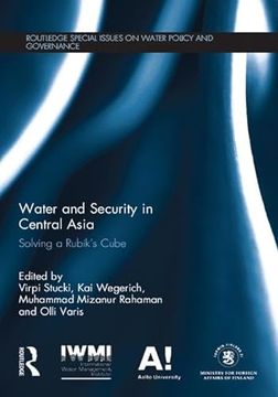 portada Water and Security in Central Asia: Solving a Rubik's Cube