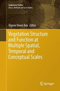 portada Vegetation Structure and Function at Multiple Spatial, Temporal and Conceptual Scales (in English)