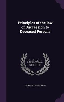 portada Principles of the law of Succession to Deceased Persons