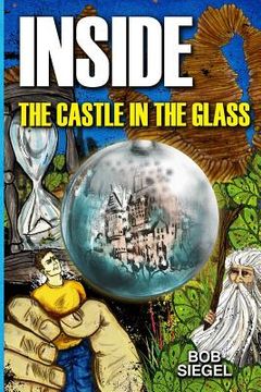 portada Inside the Castle in the Glass (en Inglés)