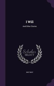 portada I Will: And Other Stories (en Inglés)