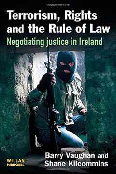 portada Terrorism, Rights and the Rule of Law: Negotiating Justice in Ireland (en Inglés)