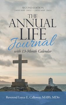 portada The Annual Life Journal: With 13-Month Calendar (en Inglés)