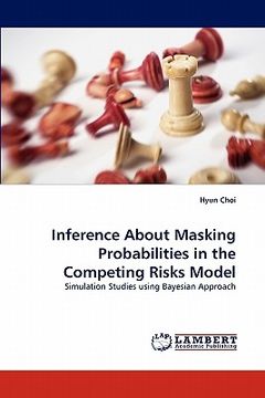 portada inference about masking probabilities in the competing risks model (in English)