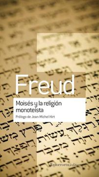 portada Moises y la Religion Monoteista (in Spanish)