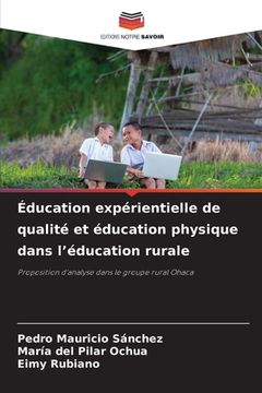 portada Éducation expérientielle de qualité et éducation physique dans l'éducation rurale (in French)