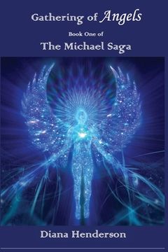 portada Gathering of Angels: Book 1 of The Michael Saga