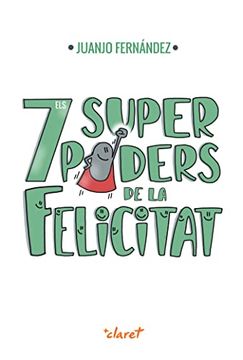 portada Els 7 Superpoders de la Felicitat (en Catalá)