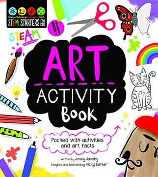 portada Stem Starters for Kids Art Activity Book: Packed with Activities and Art Facts (en Inglés)