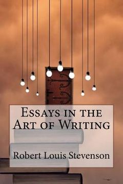 portada Essays in the Art of Writing Robert Louis Stevenson (in English)