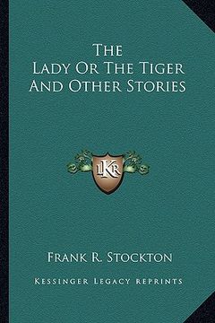 portada the lady or the tiger and other stories (in English)
