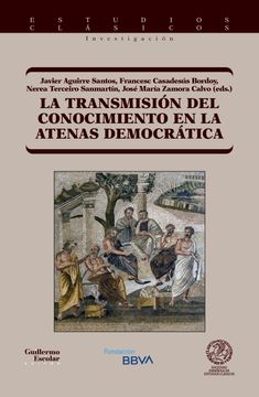 La Transmisión del Conocimiento en la Atenas Democrática