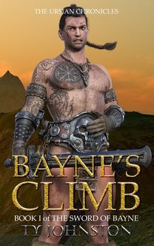 portada Bayne's Climb: Book I of The Sword of Bayne (en Inglés)
