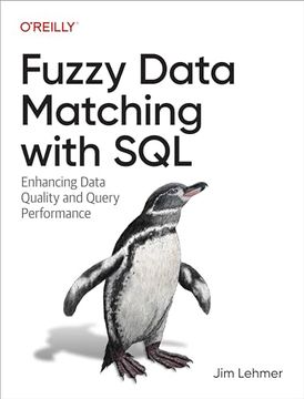 portada Fuzzy Data Matching With Sql: Enhancing Data Quality and Query Performance (en Inglés)