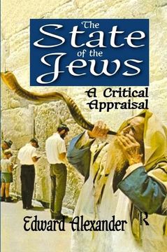 portada The State of the Jews: A Critical Appraisal (en Inglés)