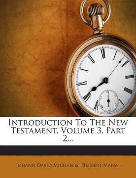 portada Introduction to the New Testament, Volume 3, Part 2... (en Inglés)