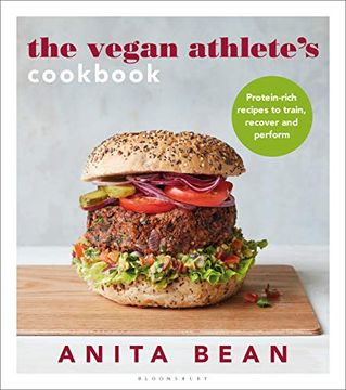 portada The Vegan Athlete'S Cookbook: Protein-Rich Recipes to Train, Recover and Perform (en Inglés)