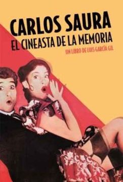 portada Carlos Saura: El Cineasta de la Memoria