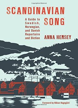 portada Scandinavian Song: A Guide to Swedish, Norwegian, and Danish Repertoire and Diction (en Inglés)