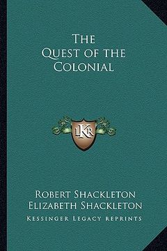 portada the quest of the colonial (in English)