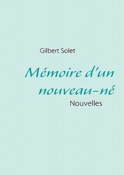 portada Mémoire d'un nouveau-né: Nouvelles (en Francés)