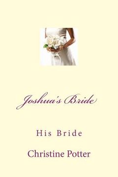 portada Joshua's Bride: His Bride (en Inglés)