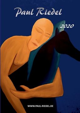 portada 2020 Kunstkatalog Paul Riedel: A man inside (en Alemán)