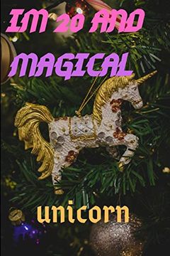 portada Im 20: Im 20 and Magical Unicorn Gift (en Inglés)
