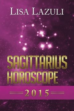 portada Sagittarius Horoscope 2015 (Volume 9)