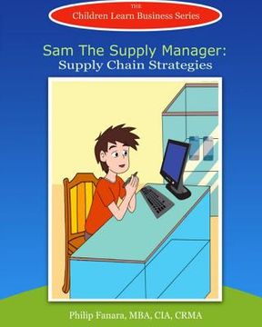 portada Sam the Supply Manager: Supply Chain Strategies (en Inglés)