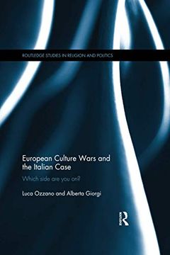 portada European Culture Wars and the Italian Case (Routledge Studies in Religion and Politics) (in English)