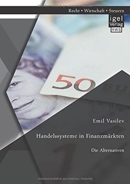 portada Handelssysteme in Finanzmärkten: Die Alternativen (German Edition)