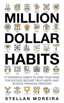 portada Million Dollar Habits: 27 Powerful Habits to Wire Your Mind for Success, Become Truly Happy, and Achieve Financial Freedom (in English)