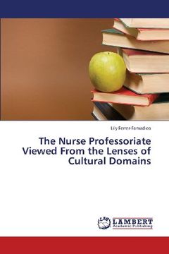 portada The Nurse Professoriate Viewed from the Lenses of Cultural Domains