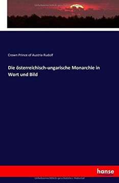 portada Die österreichisch-ungarische Monarchie in Wort und Bild