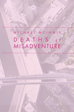 portada Deaths by Misadventure (en Inglés)