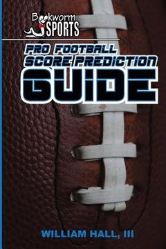 portada Pro Football Score Prediction Guide (in English)