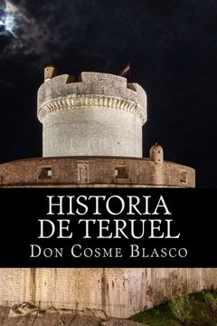 portada Historia de Teruel (Spanish Edition)