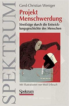 portada Projekt Menschwerdung: Streifzüge Durch die Entwicklungsgeschichte des Menschen (en Alemán)
