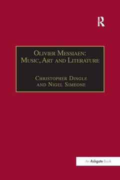 portada Olivier Messiaen: Music, art and Literature
