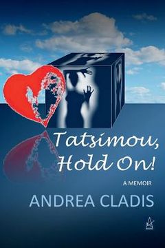portada Tatsimou, Hold On!: A Memoir (en Inglés)