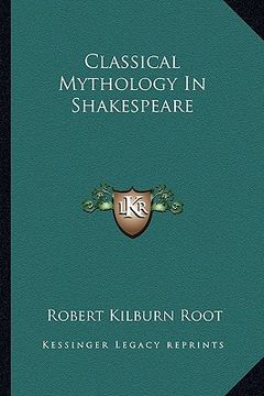 portada classical mythology in shakespeare (en Inglés)