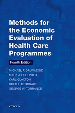 portada Methods for the Economic Evaluation of Health Care Programmes (Oxford Medical Publications) (en Inglés)