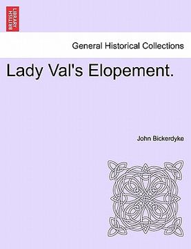 portada lady val's elopement. (in English)