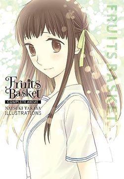 portada Fruits Basket: Complete Anime Natsuki Takaya Illustrations (in English)