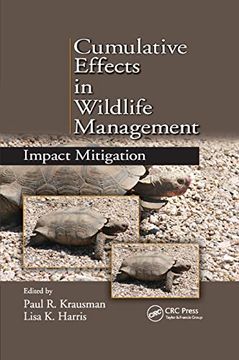portada Cumulative Effects in Wildlife Management: Impact Mitigation (in English)
