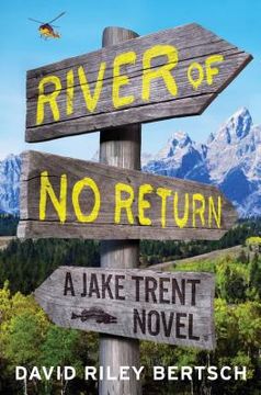 portada River of No Return: A Jake Trent Novel (en Inglés)